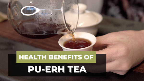 Health Benefits of Pu-erh Tea