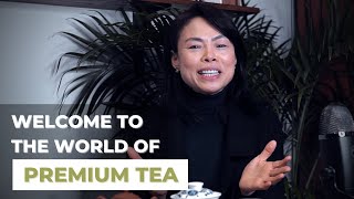 Welcome to the World of Premium Tea | Tea with Olivia